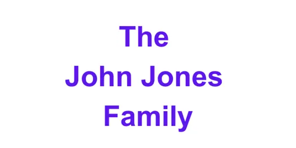 The John Jones Family Sponsor